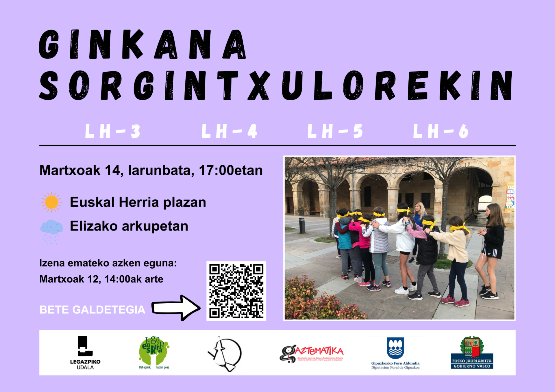 Hurrengo larunbatean, martxoaren 14ean, Ginkana Sorgintxulo taldearekin