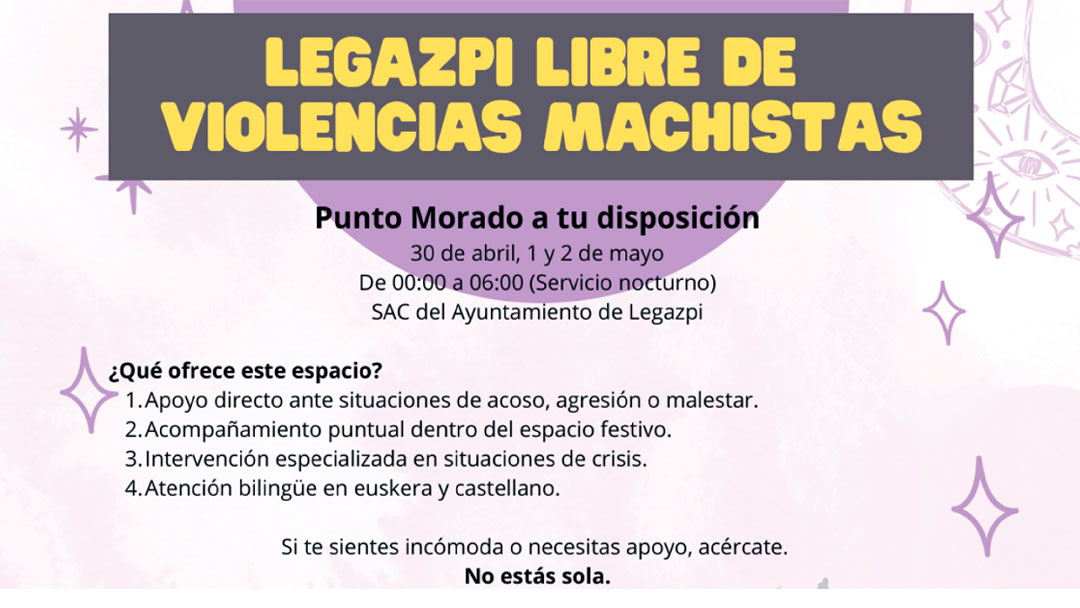 Legazpi contará con un "Punto Morado" de atención y prevención contra las violencias machistas en fiestas