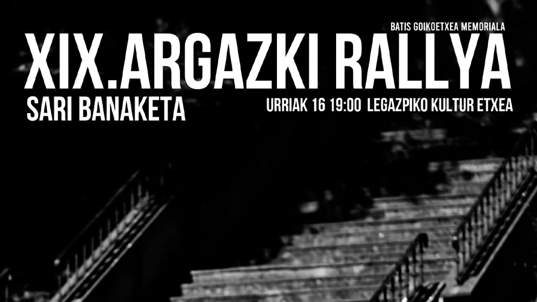 Argazki Erakusketa eta Batis Goikoetxea Memoriala Argazki Rallyaren sari banaketa ekitaldia eta emanaldia urriaren 16an izango da