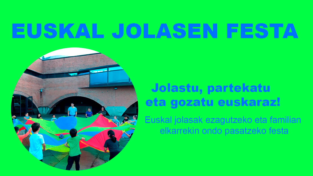 Urriaren 24an Euskal Jolasen Festaren edizio berri bat egingo da Sorgintxulorekin
