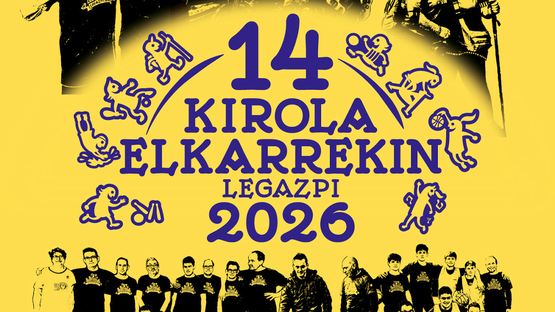 Kirola Elkarrekin jardunaldiaren XIV. edizioa martxoaren 15ean osaptuko da Legazpin