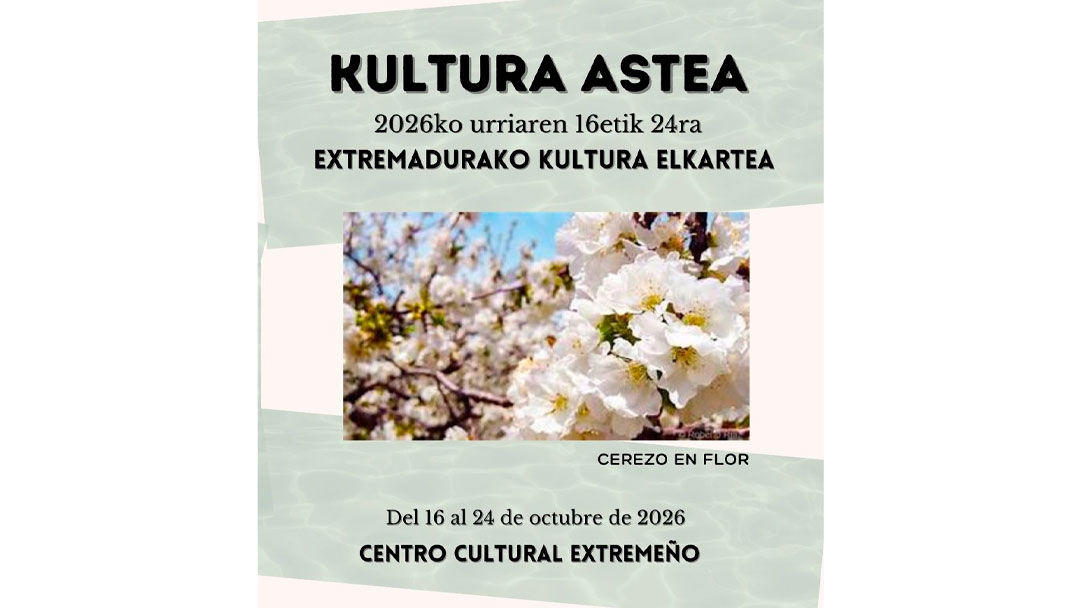 “La Bellota” Zentro Extremeñoaren Kultur Astea urriaren 16tik 24ra izango da