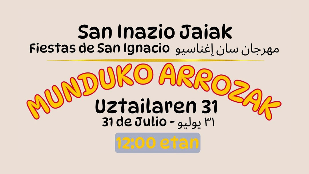 'Munduko Arrozak' festa iritsiko da ostiralean San Inaziora, kulturartekotasuna eta elkarbizitza ardatz hartuta