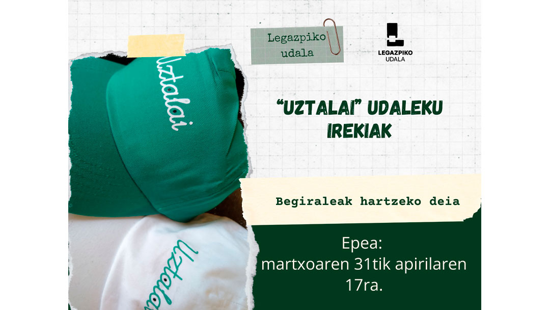 ‘UZTALAI’ udaleku irekietarako zuzendaria eta begiraleak hartzeko deialdia irekita apirilaren 17ra arte