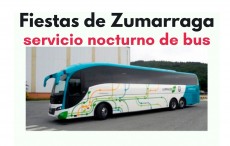 Aviso sobre el autobús para el viernes por la noche y el sábado por la noche con motivo de las fiestas de Zumarraga