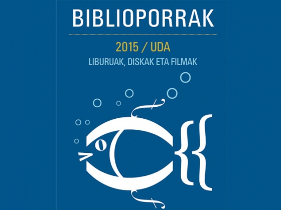 Udako irakurketa gomendioak: Biblioporrak 2015
