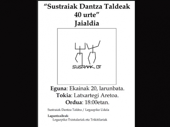Sustraiak Dantza Taldeak 40 Urte
