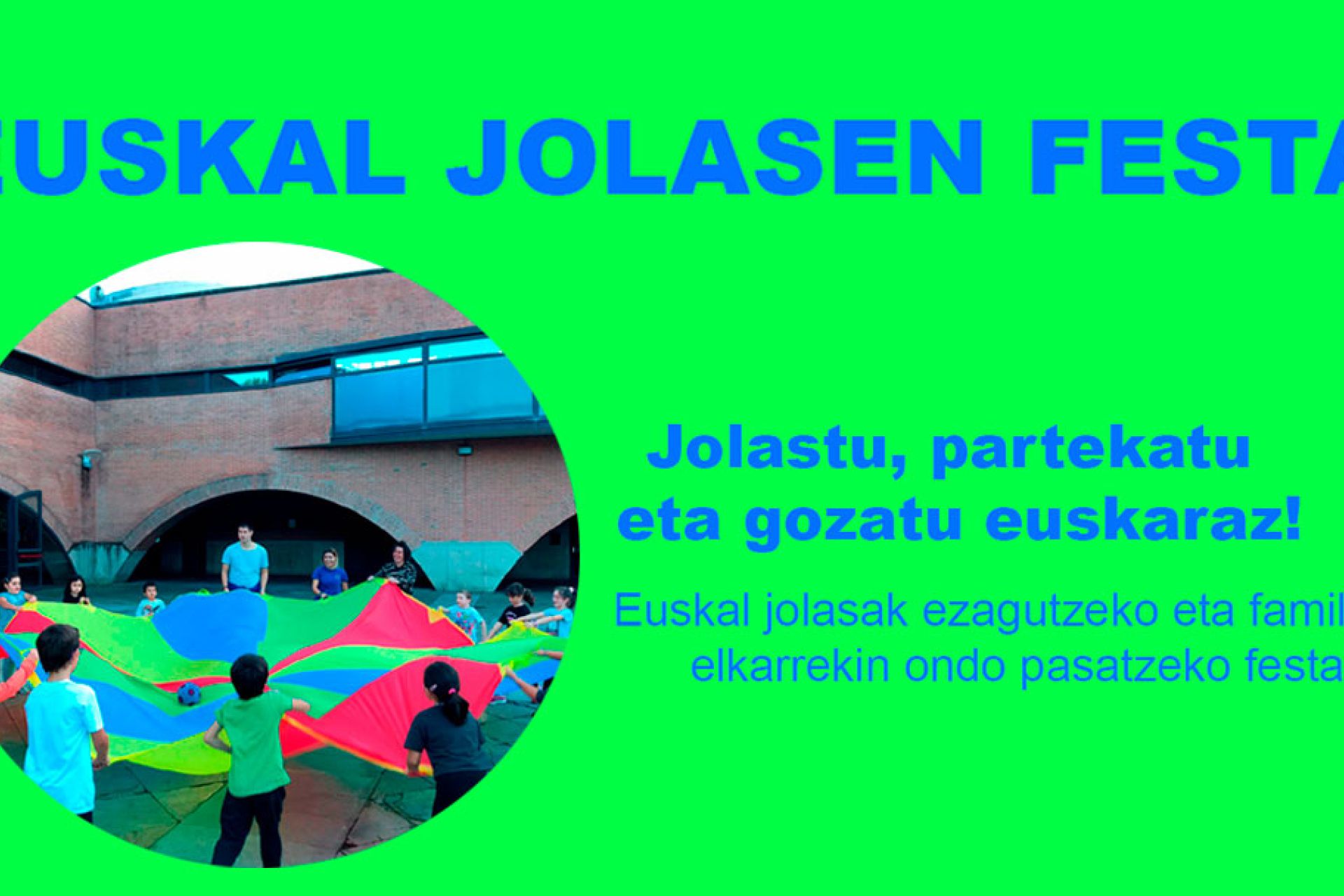 Urriaren 24an Euskal Jolasen Festaren edizio berri bat egingo da Sorgintxulorekin