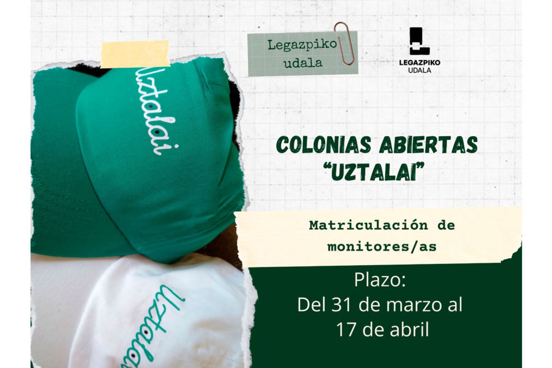 Abierta la convocatoria para asignar la dirección y monitorado de las colonias abiertas ‘UZTALAI’ hasta el 17 de abril