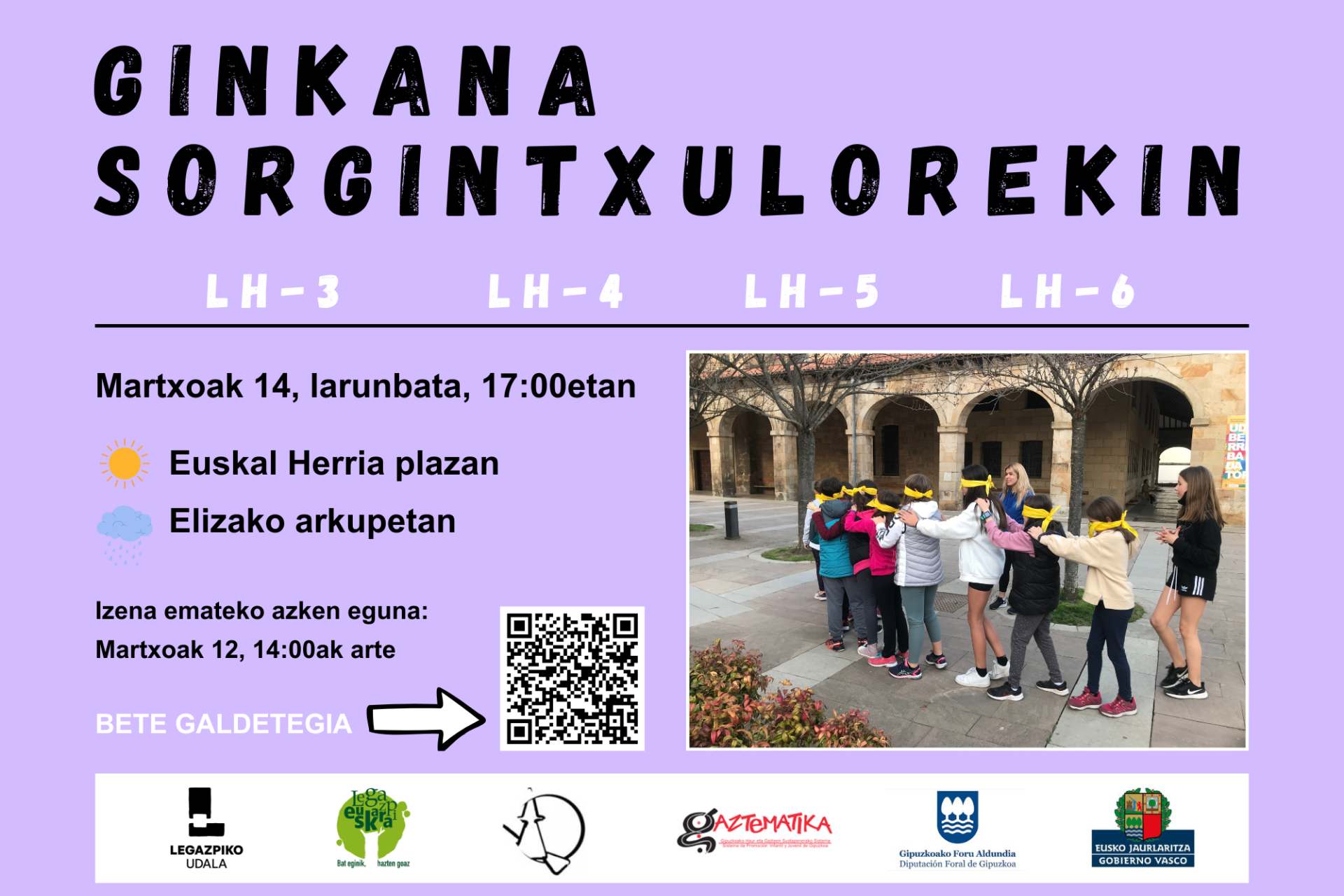 Hurrengo larunbatean, martxoaren 14ean, Ginkana Sorgintxulo taldearekin